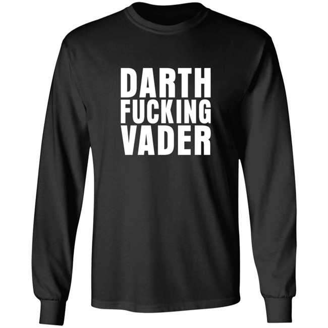 Darth Fucking Vader Shirt Darth Fucking Vader Shirt
