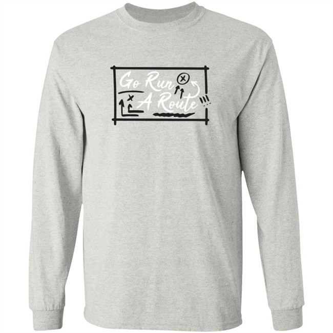 Go Run A Route T Shirt Go Run A Route T Shirt