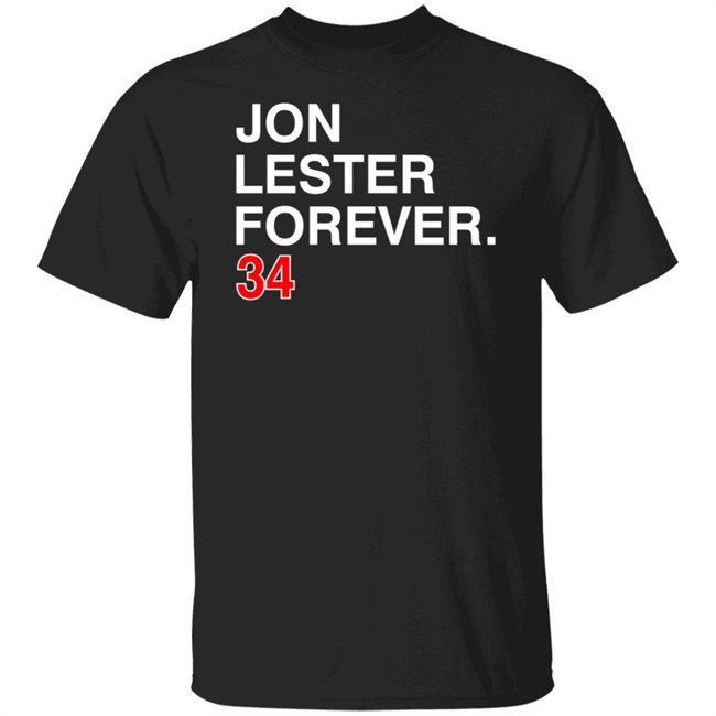 Obvious Shirts Jon Lester Forever 34 Tee Shirt