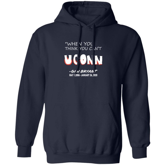 UConn Women's Basketball When You Think You Can't Tee Shirt UConn Women's Basketball When You Think You Can't Tee Shirt