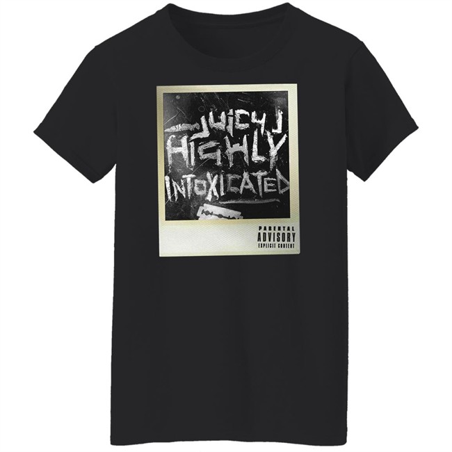 Three 6 Mafia Merch Juicy J Highly Intoxicated Shirt Three 6 Mafia Merch Juicy J Highly Intoxicated Shirt