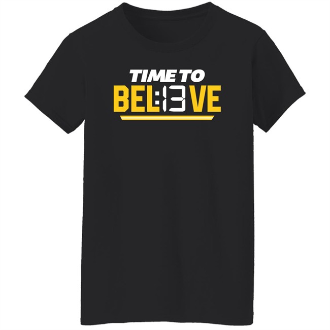 Time To Bel13Ve Shirt Kansas City Chiefs Chiefsaholic Time To Bel13Ve Shirt Kansas City Chiefs Chiefsaholic