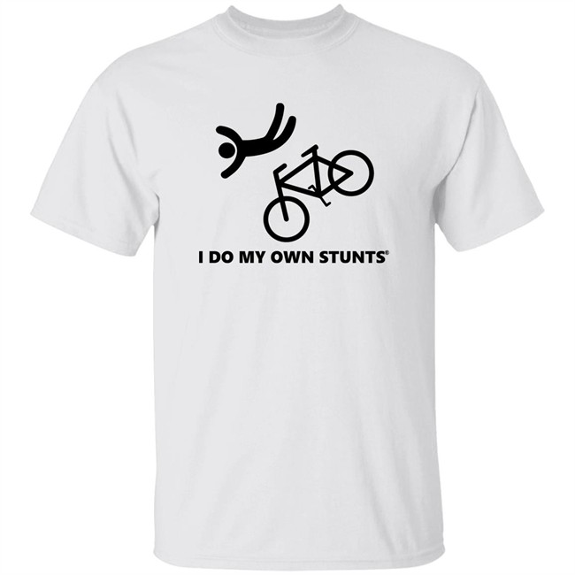 Shaun I Do My Own Stunts Shirt
