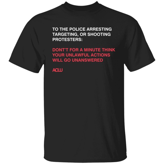 Aclu Merchandise Protest Tee