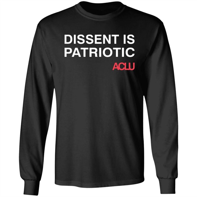 Aclu Merchandise Dissent Is Patriotic Tee Aclu Merchandise Dissent Is Patriotic Tee