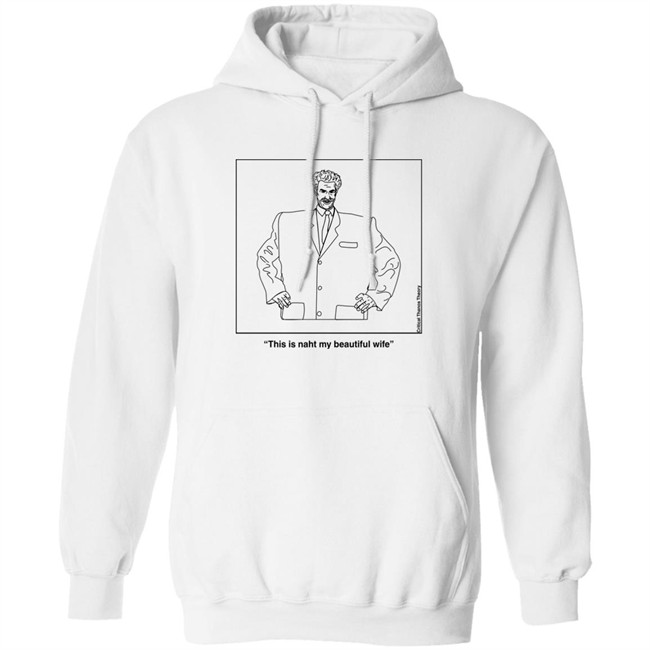 This Is Naht My Beautiful Wife Kazakh Talking Head Shirt Earlgreyteafan The Thanos Collective Merch This Is Naht My Beautiful Wife Kazakh Talking Head Shirt Earlgreyteafan The Thanos Collective Merch