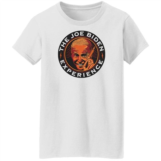 Shitheadsteve Merch The Joe Biden Experience Tee Shirt Shitheadsteve Merch The Joe Biden Experience Tee Shirt