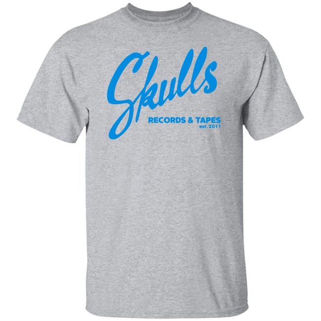 Mystery Skulls Merch Skulls Records And Tapes Est 2011 Inc Shirt Mystery Skulls Merch Skulls Records And Tapes Est 2011 Inc Shirt