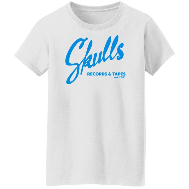 Mystery Skulls Merch Skulls Records And Tapes Est 2011 Inc Shirt Mystery Skulls Merch Skulls Records And Tapes Est 2011 Inc Shirt