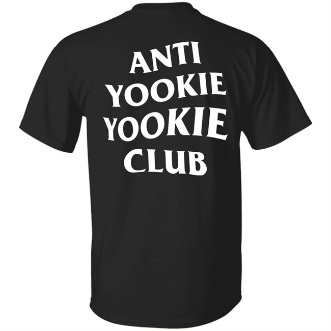 Yookie Merch Anti Yookie Yookie Club T Shirt Yookie Merch Anti Yookie Yookie Club T Shirt