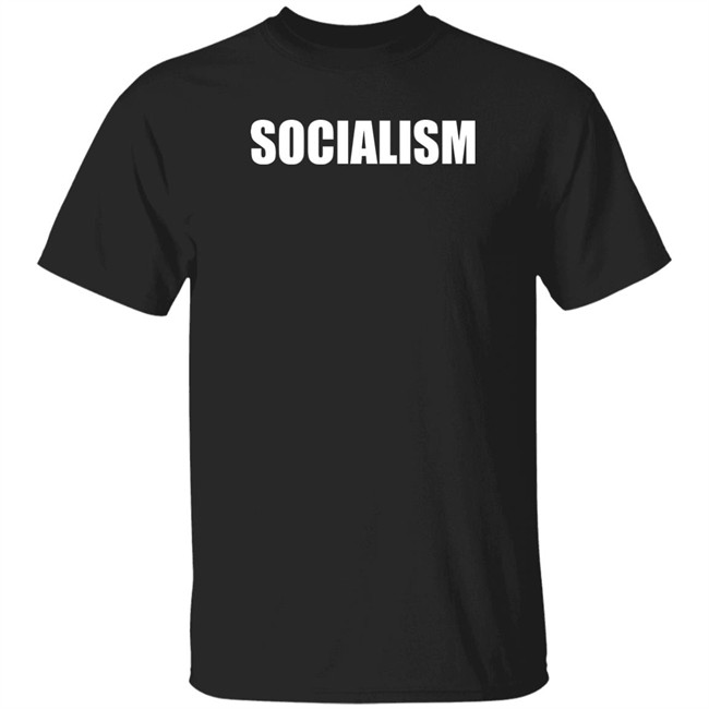 Socialism Shirt We Are Lof 100
