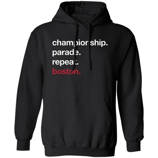 Championship Parade Repeat Boston Hoodie Jared Carrabis Championship Parade Repeat Boston Hoodie Jared Carrabis
