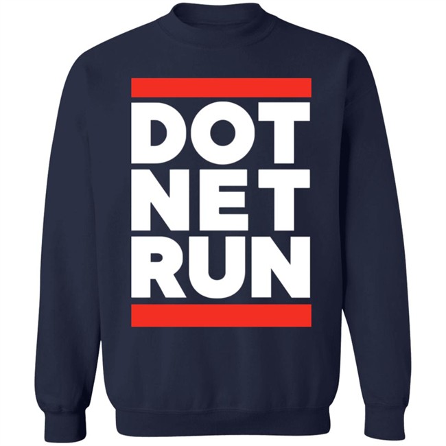 Dot Net Run T Shirt Scott Hanselman Shanselman Dot Net Run T Shirt Scott Hanselman Shanselman