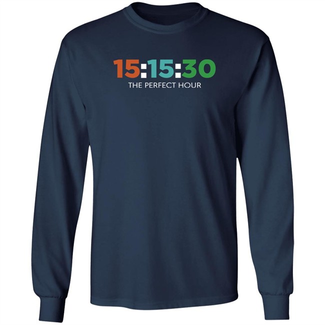 Barstool Sports Store 15:15:30 The Perfect Hour Shirt Barstool Sports Store 15:15:30 The Perfect Hour Shirt
