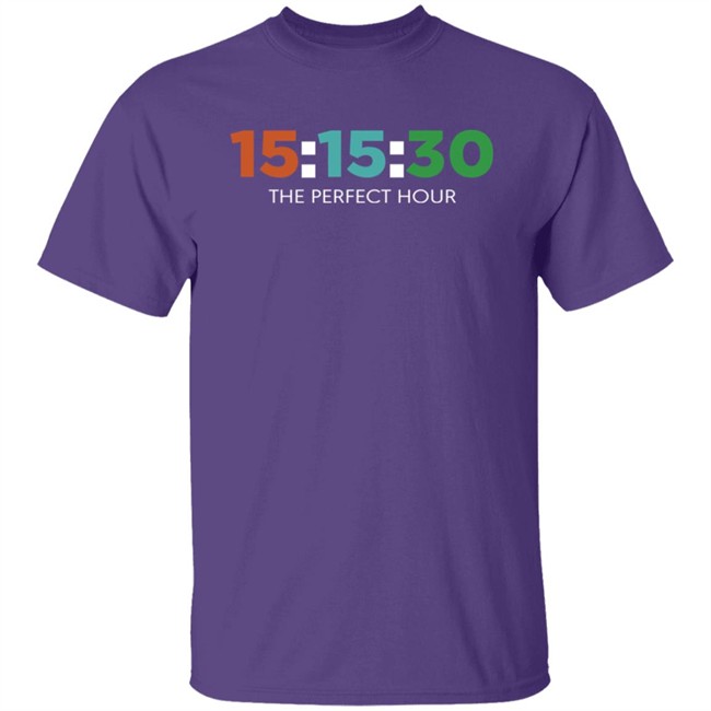 Barstool Sports Store 15:15:30 The Perfect Hour Shirt Barstool Sports Store 15:15:30 The Perfect Hour Shirt