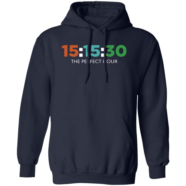 Barstool Sports Store 15:15:30 The Perfect Hour Shirt Barstool Sports Store 15:15:30 The Perfect Hour Shirt