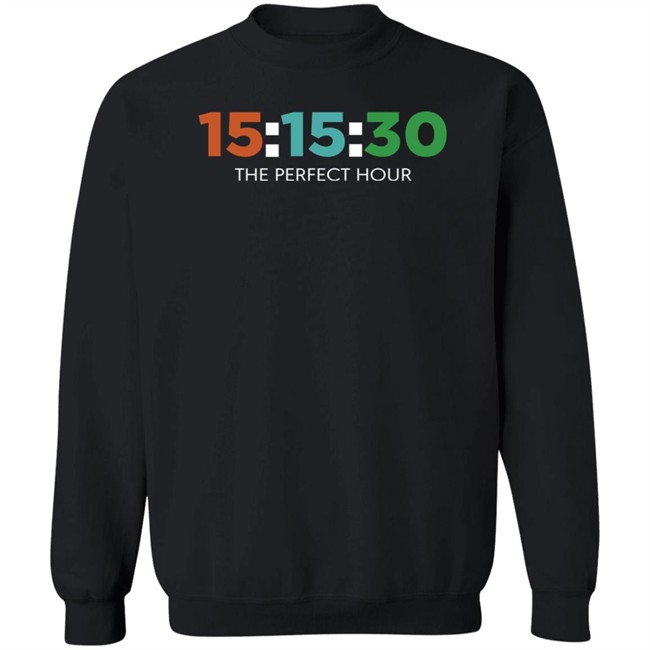 Barstool Sports Store 15:15:30 The Perfect Hour Shirt Barstool Sports Store 15:15:30 The Perfect Hour Shirt