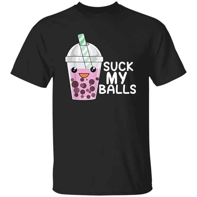 Suck My Balls Shirt Society6 Merch Baovtuber