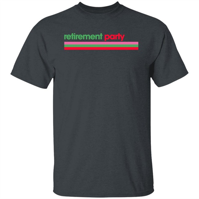 Retirement Party Shirt The last Dsilvv Retirement Party Shirt The last Dsilvv