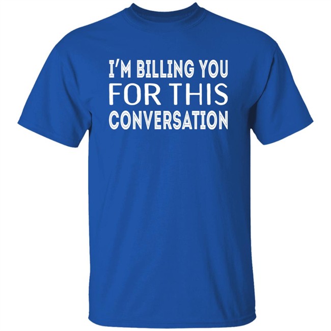 Whoopi Goldberg I'm Billing You For This Conversation Sweatshirt Theview Iamchanteezy Whoopi Goldberg I'm Billing You For This Conversation Sweatshirt Theview Iamchanteezy