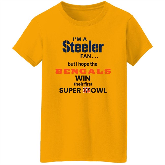 Shaun Elliott I'm A Steeler Fan But I Hope The Bengals Win Their First Super Bowl Sweatshirt Shaun Elliott I'm A Steeler Fan But I Hope The Bengals Win Their First Super Bowl Sweatshirt