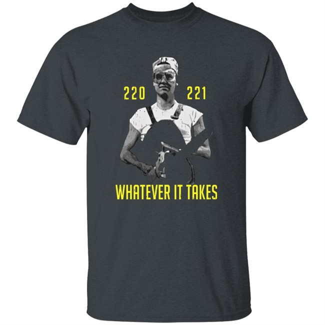 Super70s Sports Store Merch Whatever It Takes 220 221 Tee Shirt Super70s Sports Store Merch Whatever It Takes 220 221 Tee Shirt