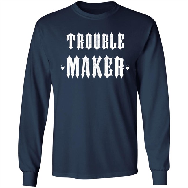 The Drive Clothing Merch Trouble Maker Hoodie The Drive Clothing Merch Trouble Maker Hoodie
