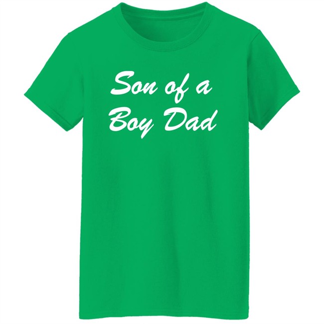 Barstool Sports Son Of A Boy Dad Green Hoodie Barstool Sports Son Of A Boy Dad Green Hoodie