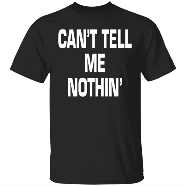 Sugarbeezy Can Tell Me Nothin Hoodie