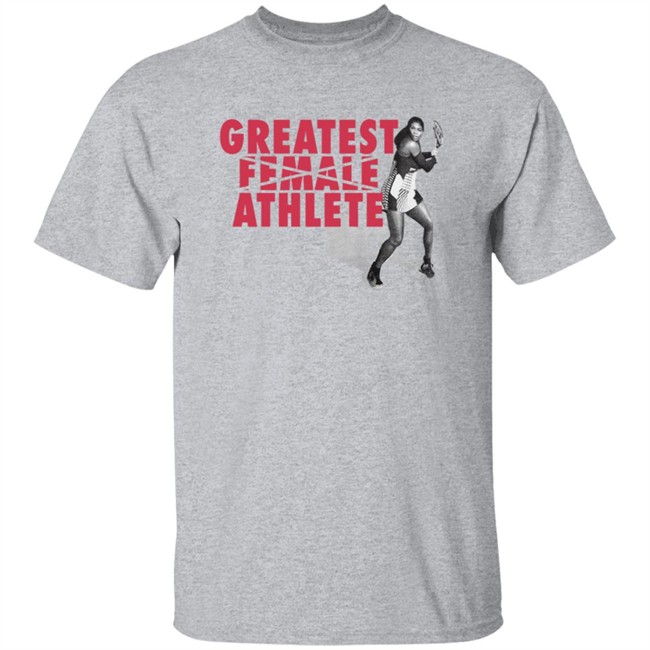 Serena Williams Greatest Female Athlete T Shirt Serena Williams Greatest Female Athlete T Shirt