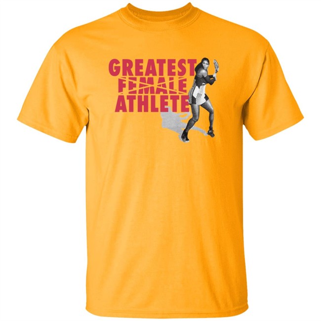 Serena Williams Greatest Female Athlete T Shirt Serena Williams Greatest Female Athlete T Shirt