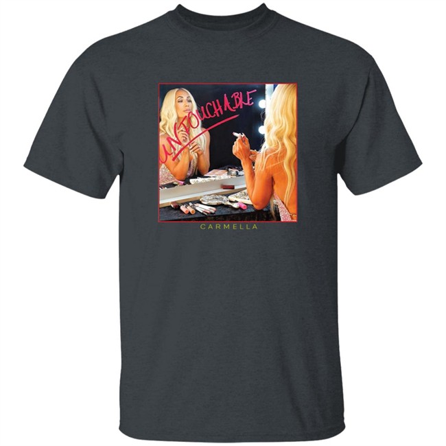 Carmella Untouchable Shirt Carmella Untouchable Shirt