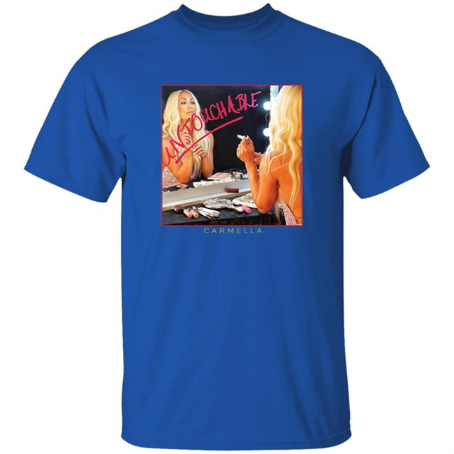 Carmella Untouchable Shirt Carmella Untouchable Shirt
