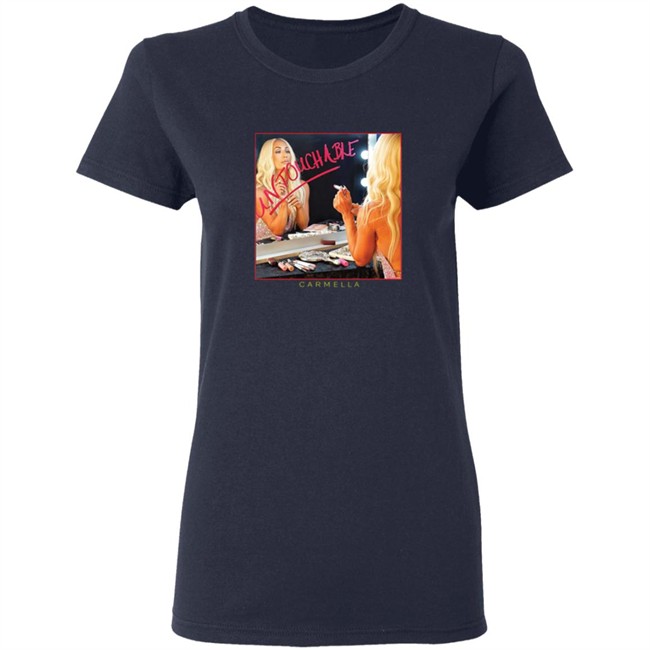 Carmella Untouchable Shirt Carmella Untouchable Shirt