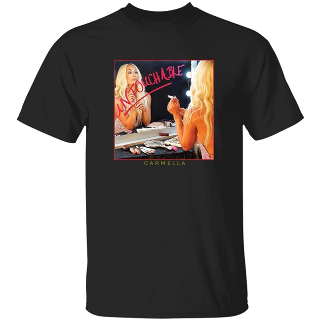 Carmella Untouchable Shirt