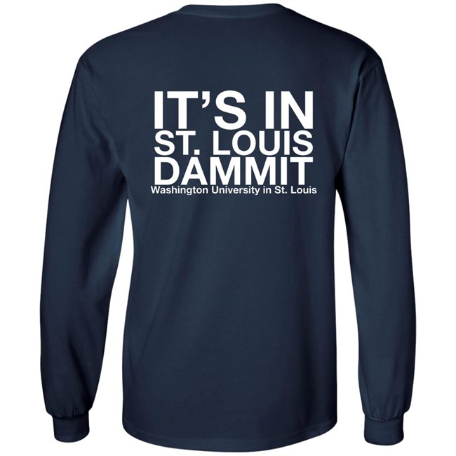 Rifledechejov It's in St Louis Dammit Shirt Rifledechejov It's in St Louis Dammit Shirt