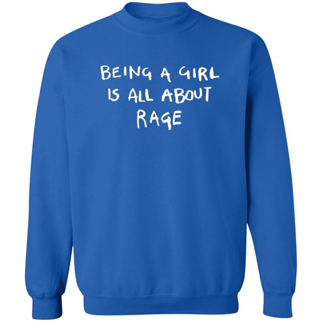 Bonfire Shop Being A Girl Is All About Rage Shirt Lmanwife Andy Bonfire Shop Being A Girl Is All About Rage Shirt Lmanwife Andy