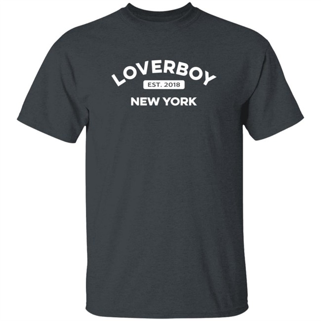 Loverboy Est 2018 New York Sweatshirt Loverboy Est 2018 New York Sweatshirt