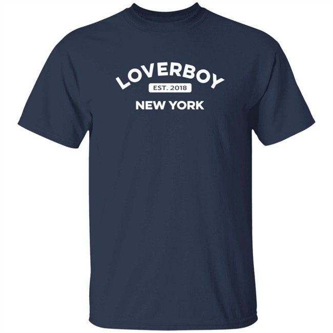 Loverboy Est 2018 New York Sweatshirt Loverboy Est 2018 New York Sweatshirt