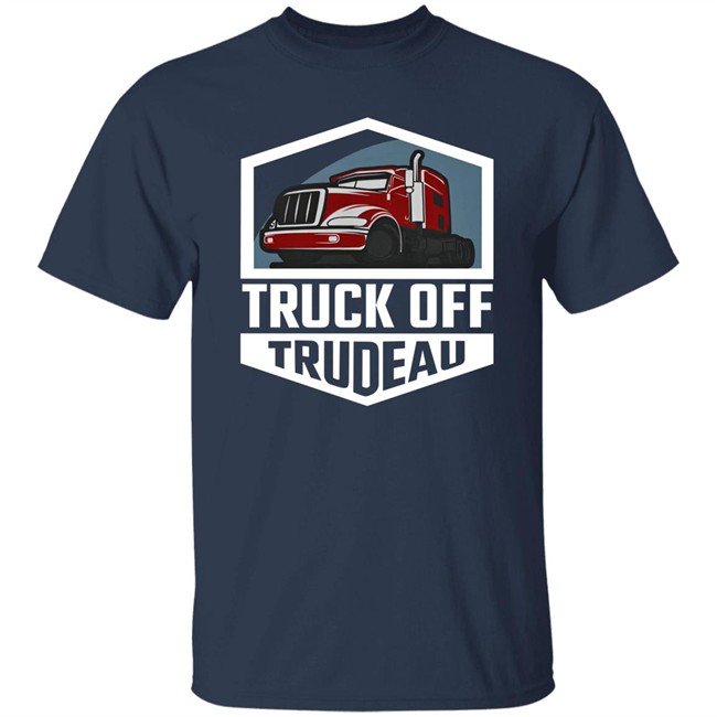 Truck Off Trudeau 3 Shirt Rebel News Store Dean Skoreyko Truck Off Trudeau 3 Shirt Rebel News Store Dean Skoreyko