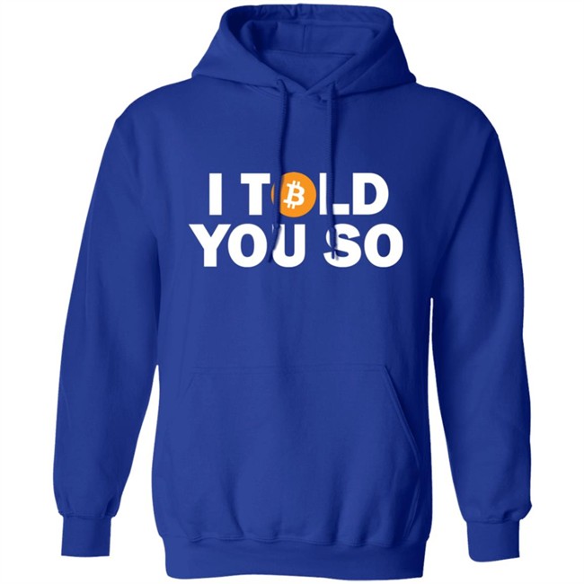 Bitcoin Fuckboi I told You So Bitcoin Shirt Bitcoin Fuckboi I told You So Bitcoin Shirt