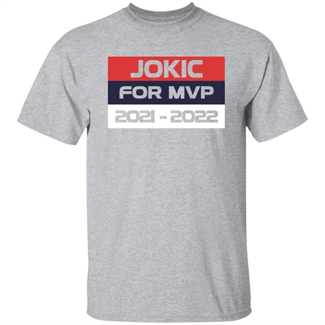 Fat Lever Jokic For Mvp 2021 2022 Shirt Nikola Jokic Phattime12 Fat Lever Jokic For Mvp 2021 2022 Shirt Nikola Jokic Phattime12