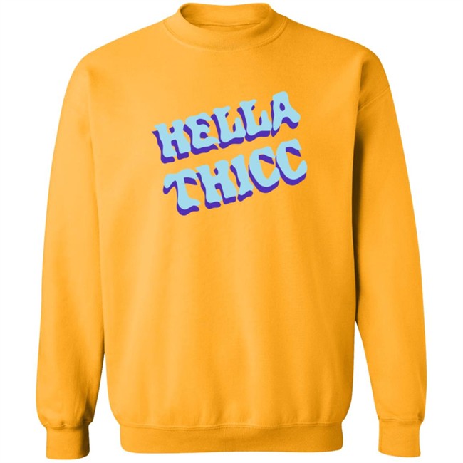 Hella Thicc Tee Shirt Hella Thicc Tee Shirt
