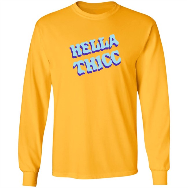 Hella Thicc Tee Shirt Hella Thicc Tee Shirt