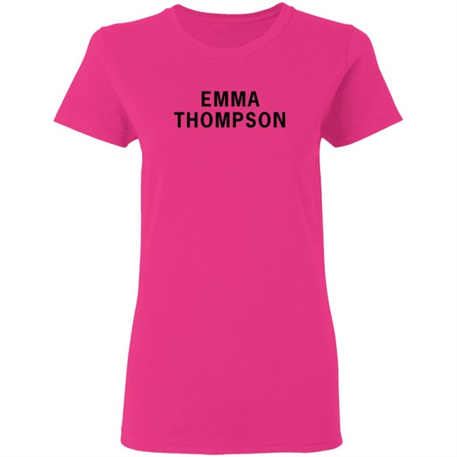 Girlsontops Emma Thompson T Shirt Girlsontops Emma Thompson T Shirt