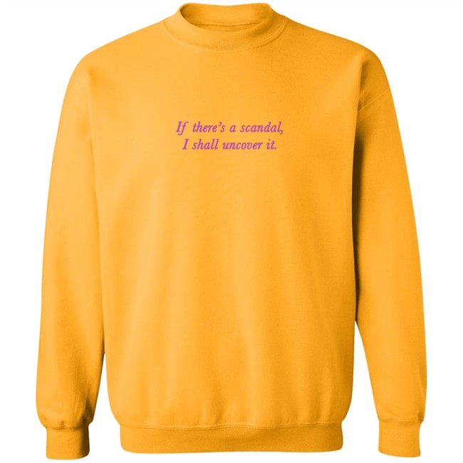 Meena Harris Phenomenal Bridgerton If There’S A Scandal I Shall Uncover It Crewneck Sweatshirt