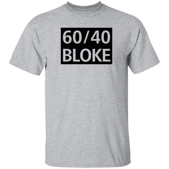 60/40 Bloke T Shirt Amanda Jette Knox