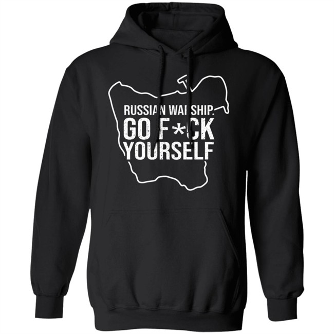 Russian Warship Go Fuck Yourself Shirt Russian Warship Go Fuck Yourself Shirt