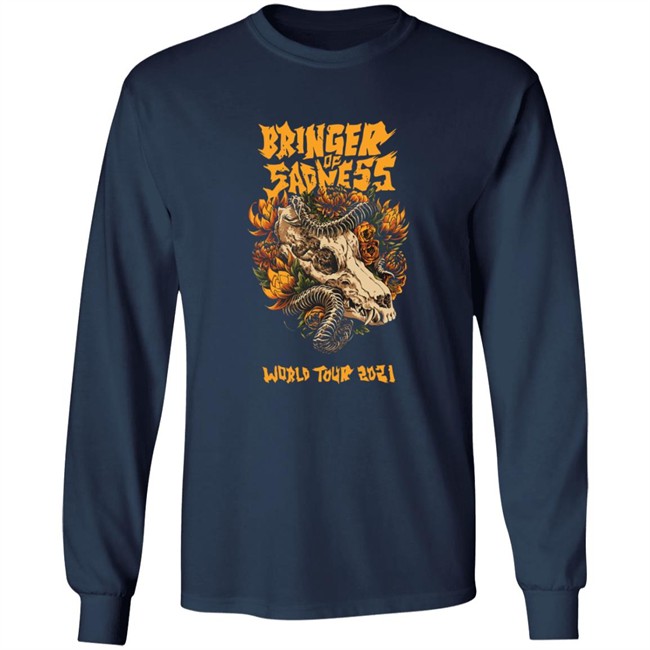 Bringer Of Sadness World Tour 2021 Shirt Bringer Of Sadness World Tour 2021 Shirt