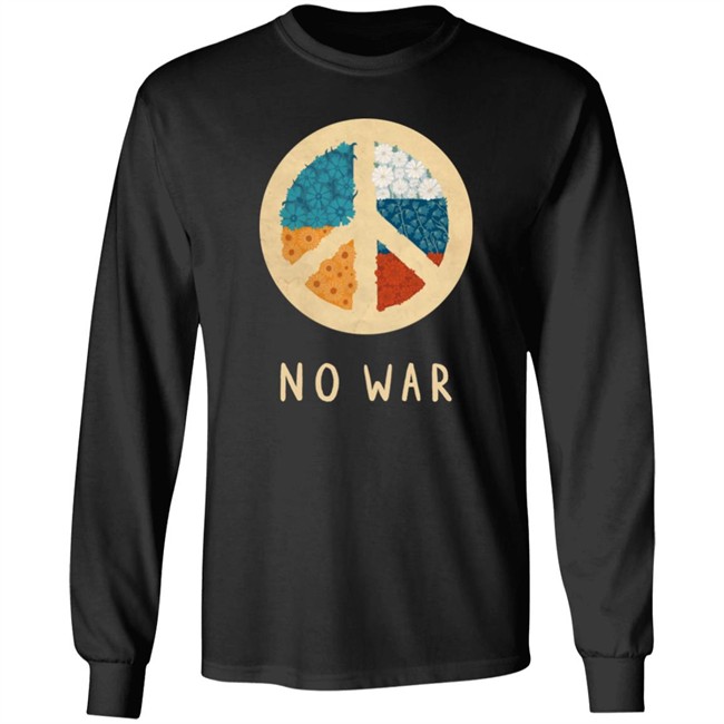 No War Ukraine Shirt Stop War Tee No War Ukraine And Russia No War Ukraine Shirt Stop War Tee No War Ukraine And Russia